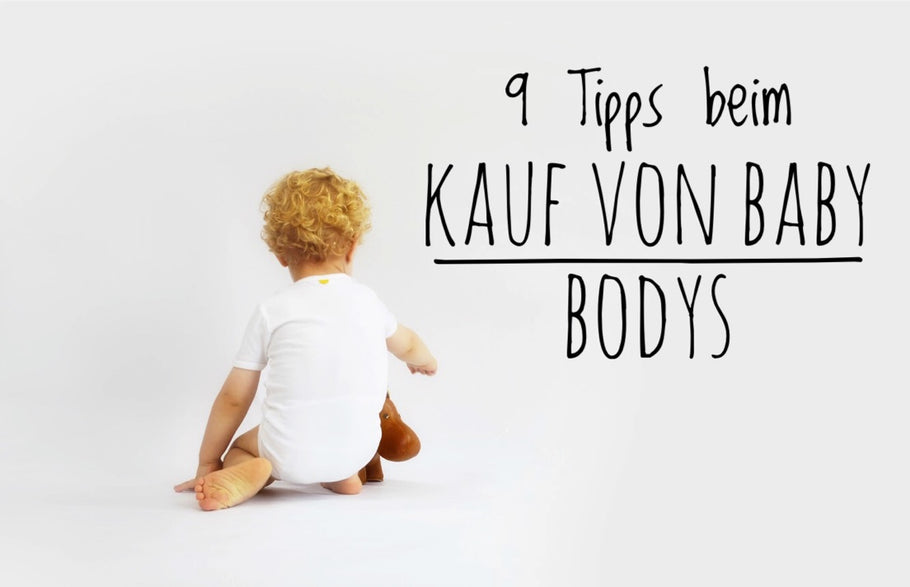 9 Tipps beim Kauf von Baby Bodys